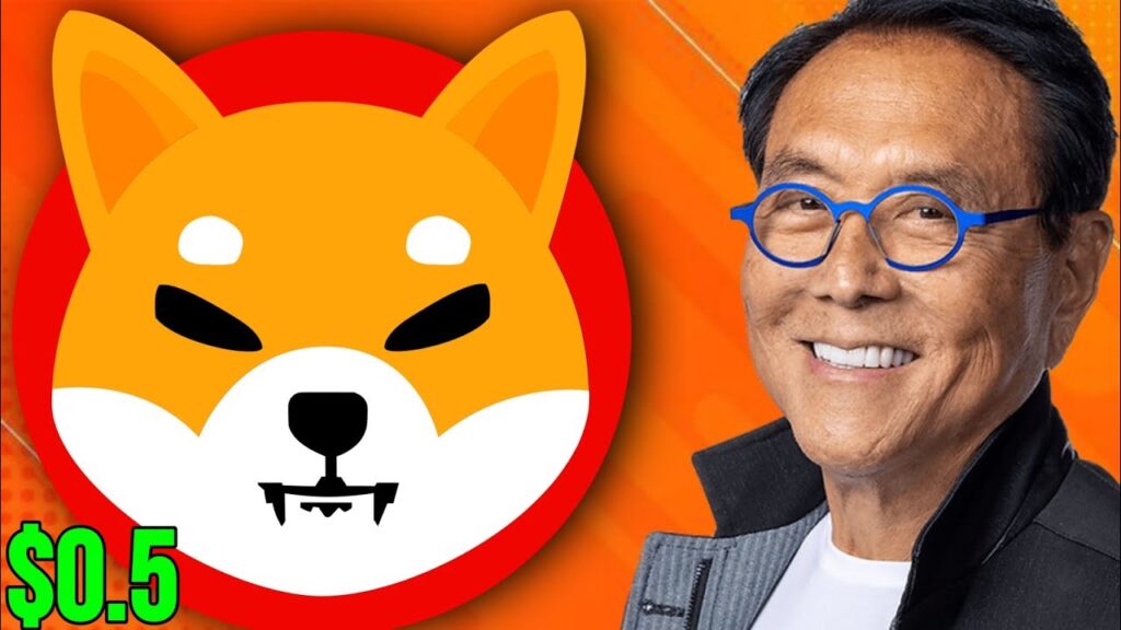 FINALLY, SHIBA INU WILL HIT $0.5 BECAUSE OF ROBERT KIYOSAKI! SHIBA PREDICTION SHIBA INU NEWS TODAY