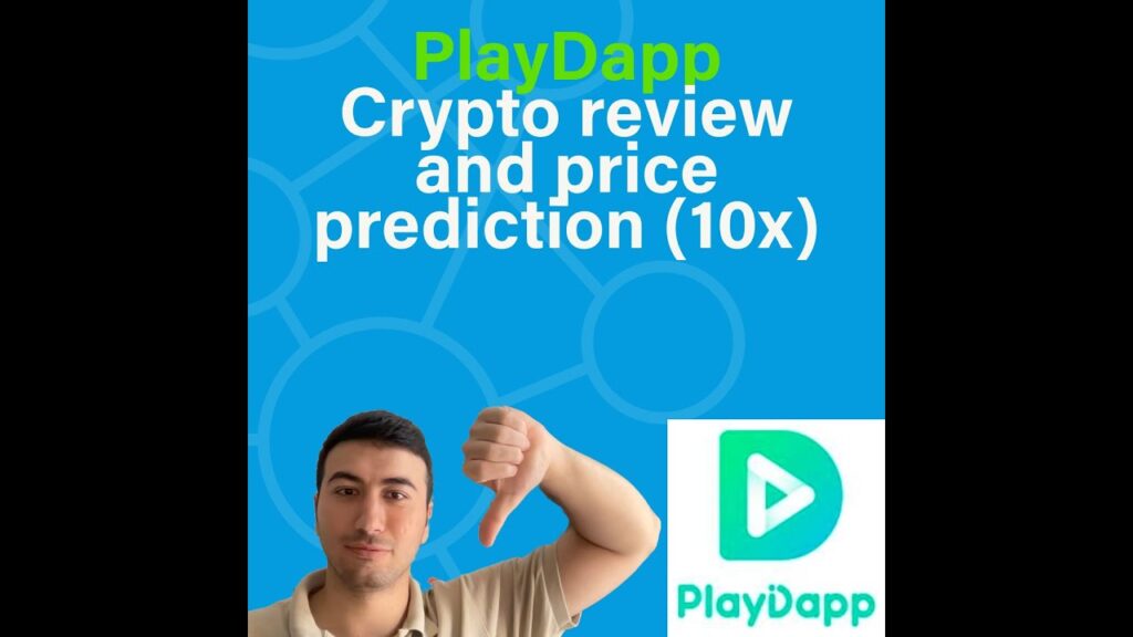 Crypto coin PlayDapp: review and a price prediction!