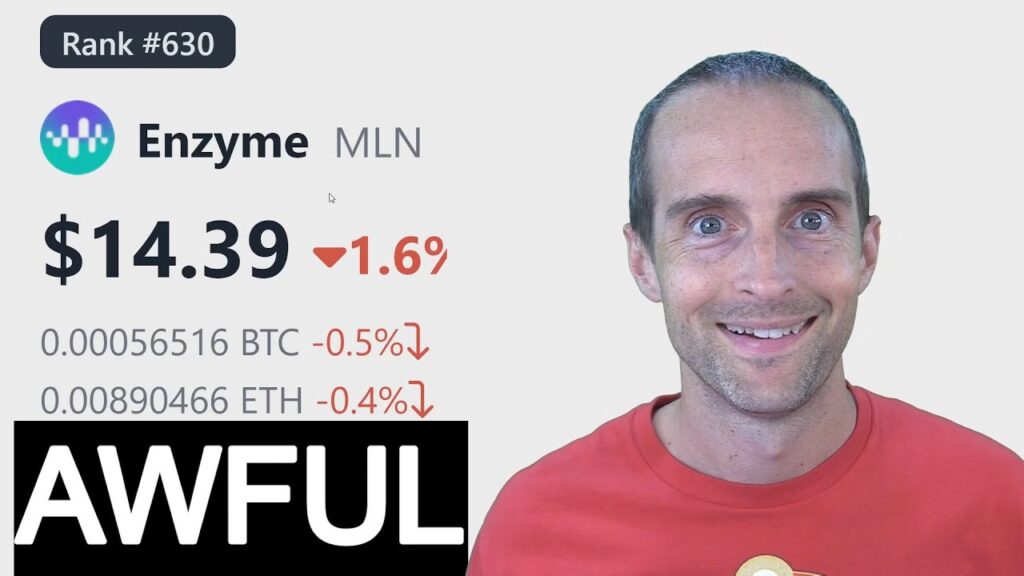 Enzyme MLN is an AWFUL Crypto Investment! Honest Altcoin Review and Price Prediction