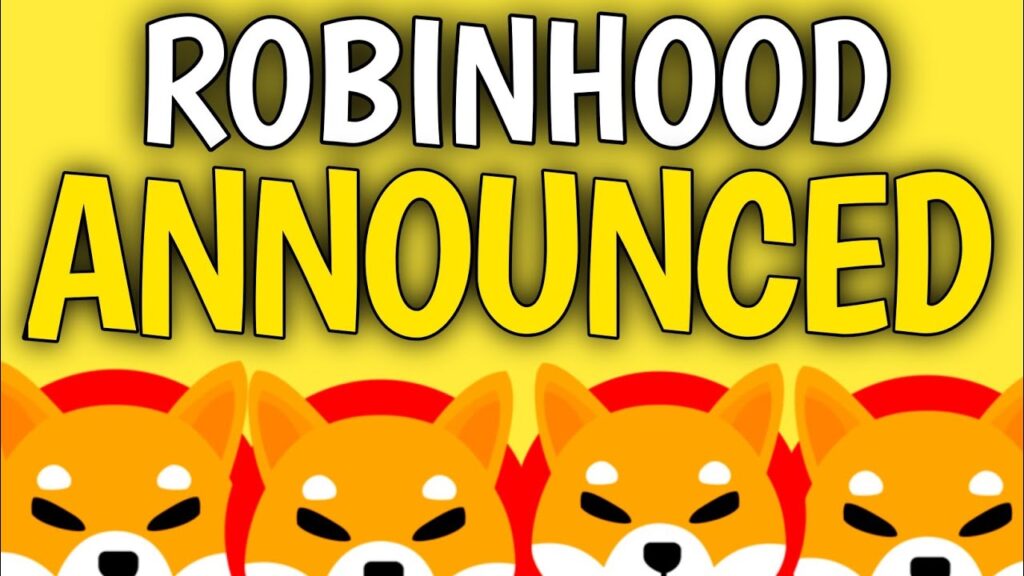 SHIBA INU COIN NEWS TODAY - ROBINHOOD ANNOUNCED SHIBA WILL REACH $200! -PRICE PREDICTION UPDATED