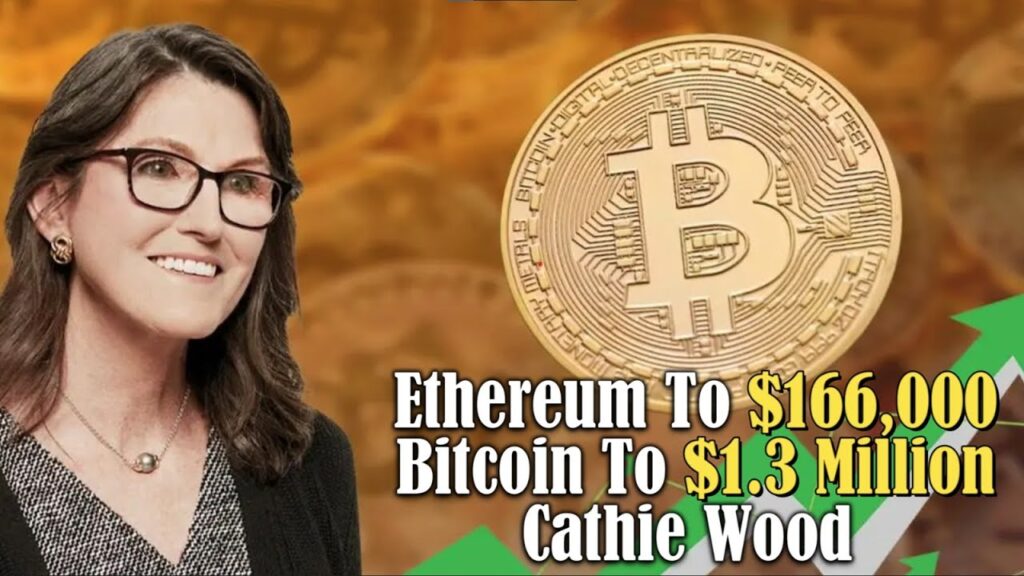 Ethereum To $166,000, Bitcoin To $1.3 Million - Cathie Wood Crypto Prediction